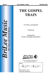 Gospel Train, The Two-Part choral sheet music cover